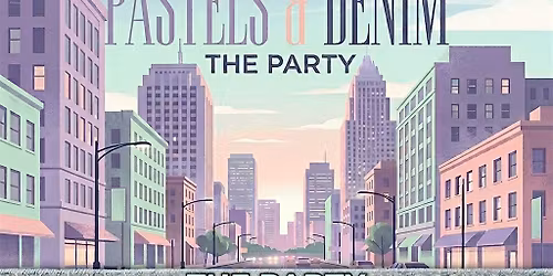 Pastel & Denim: The Party