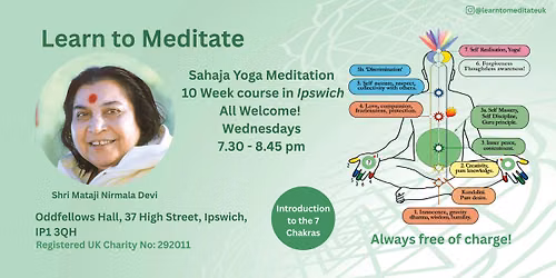 Learn to meditate in Ipswich - Free 10 week course - the 7 Chakras