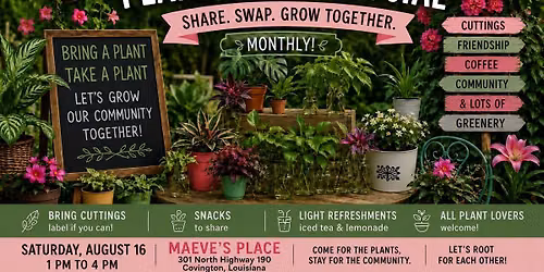 \ud83e\udeb4 Maeve\u2019s Place August Plant Swap Social \ud83c\udf31