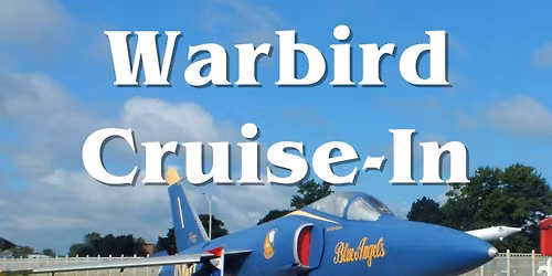 Warbird Cruise-in Annual Car Show