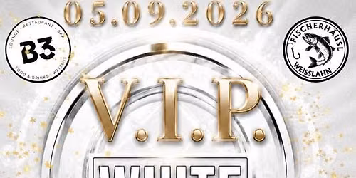 V.I.P. White Night am See