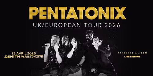 PENTATONIX | Z\u00e9nith Paris - La Villette, Paris - 23 avril 2026