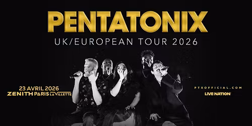 PENTATONIX | Z\u00e9nith Paris - La Villette, Paris - 23 avril 2026