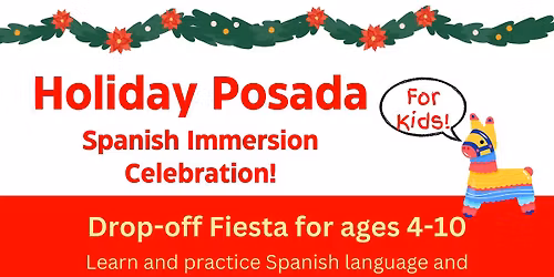 Holiday Posada Spanish Learning Fiesta