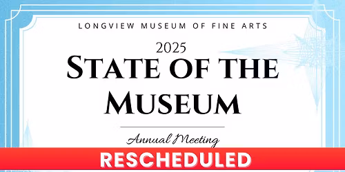 LMFA - Third Annual "State of the Museum Meeting"