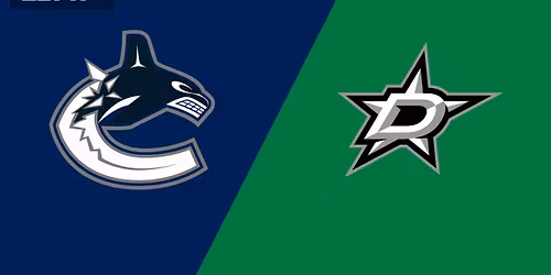 Dallas Stars at Vancouver Canucks