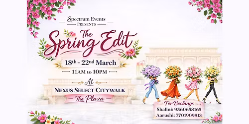Spectrum Events presents The Spring Edit