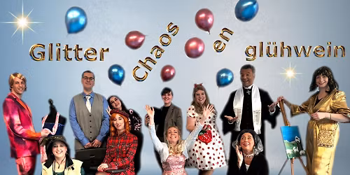 Musical Glitter, chaos en gl\u00fchwein