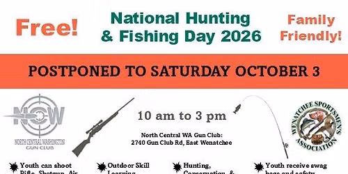 NEW DATE! 2026 National Hunting & Fishing Day - East Wenatchee