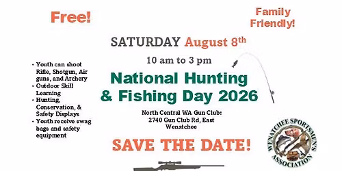 2026 National Hunting & Fishing Day - East Wenatchee