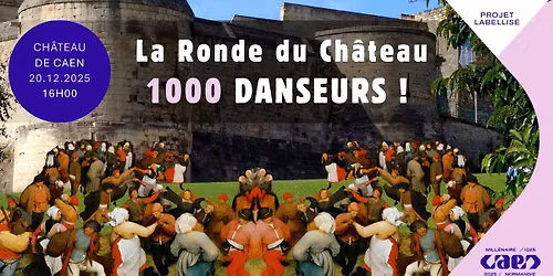 La Ronde du Ch\u00e2teau : 1000 danseurs !