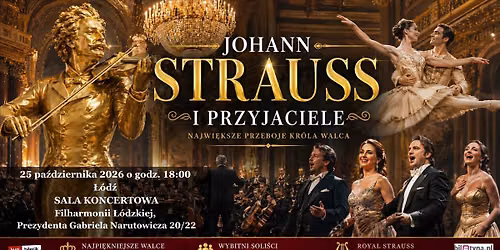 \u2728 Wielka Gala Wiede\u0144ska \u2013 Johann Strauss i Przyjaciele
