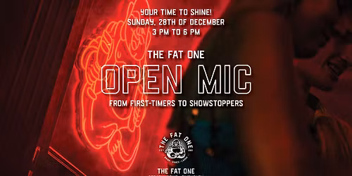 The Fat One Bar OPEN MIC