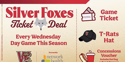 Silver Foxes Ticket Deal