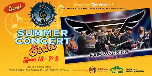 Bass Street Landing Concert featuring Fair Warning