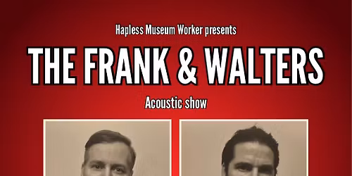 The Frank & Walters (acoustic) live in Gateshead