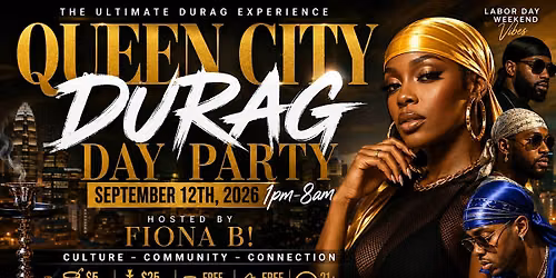 Queen City Durag Day Party