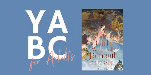 YABC: The Girl Who Fell Beneath the Sea