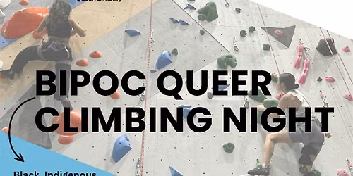 FREE Queer BIPOC Rock Climbing Night