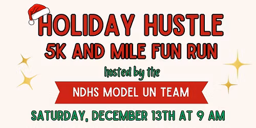 Holiday Hustle 5k and 1 Mile Fun Run