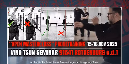 "OPEN MASTERCLASS" + GE.VING TSUN SEMINAR IN ROTHENBURG o.d.T
