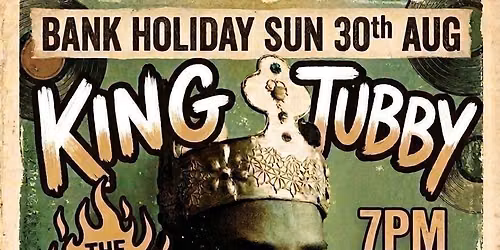 A Tribute to King Tubby \u2013 Bank Holiday
