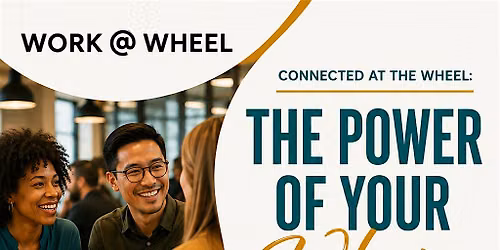 Connected at The Wheel: The Power of Your WHY