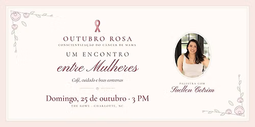 Outubro Rosa - Um Encontro entre Mulheres