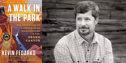 Kevin Fedarko- A Walk in the Park