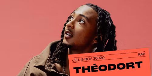 Th\u00e9odort  + Gros Monsieur \u00b7\u00b7\u00b7 rap  