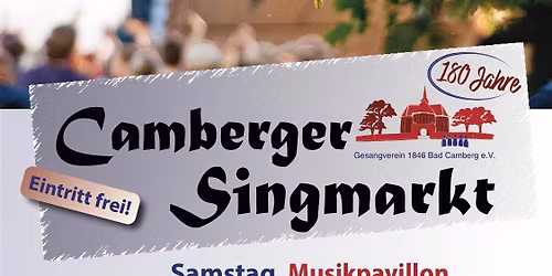 2. Camberger Singmarkt