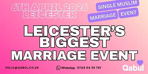 Leicester - MUSLIM MARRIAGE EVENT | 1-to-1 Single Muslim Meetup