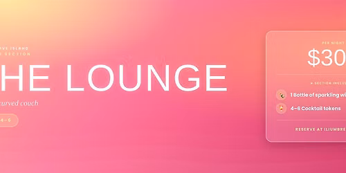 THE LOUNGE Love Island VIP Section