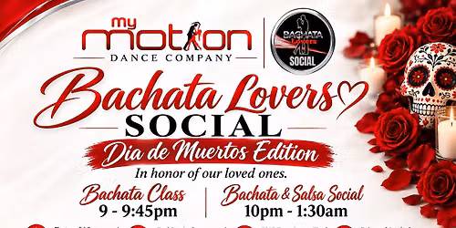 Bachata Lovers Social: Dia de Muertos Edition