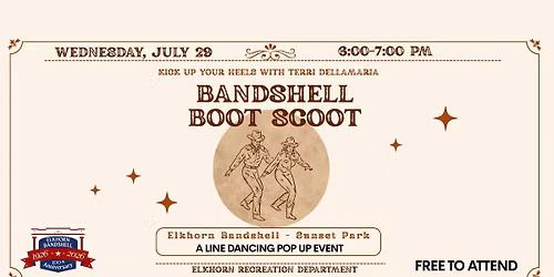 Bandshell Boot Scoot - July 29th