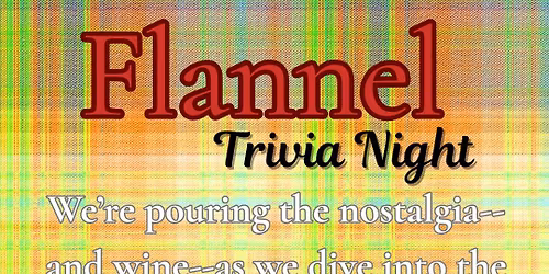 Flannel Trivia Night