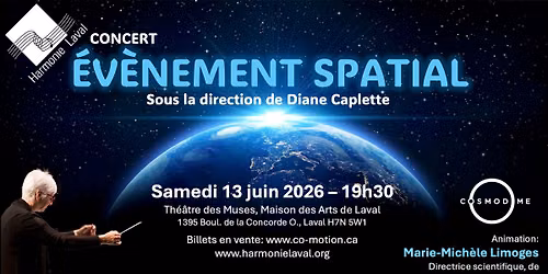 Harmonie Laval - \u00c9v\u00e8nement spatial