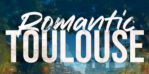 Jeu d'exploration : Toulouse Romantique
