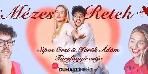 M\u00e9zes Retek - Sipos Orsi \u00e9s T\u00f6r\u00f6k \u00c1d\u00e1m k\u00f6z\u00f6s estje a Mix\u00e1tban - BEMUTAT\u00d3