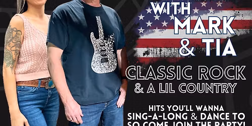 Live Music with Mark & Tia Every Wednesday: Classic Rock