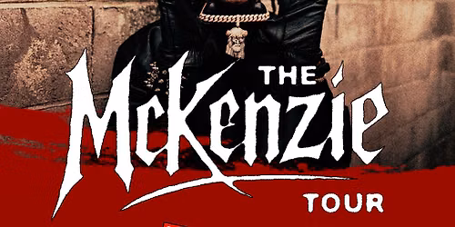 [LOW TICKET WARNING] FATTMACK - The McKenzie Tour