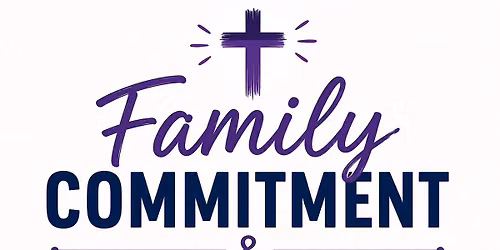 Family Commitment & Back to School Sunday 