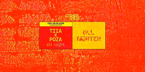 TIIA x POZA all nighter
