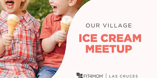 Our Village Ice Cream Meetup | Dairy Queen