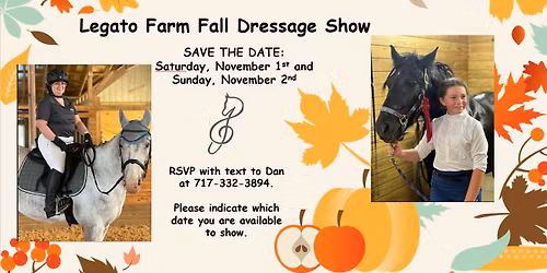 Legato Farm and Equestrian Center Fall Dressage Show