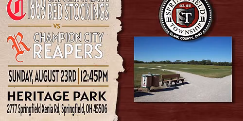 1869 Cincinnati Red Stockings vs. Champion City Reapers