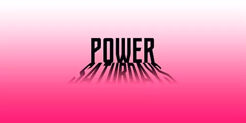 Power Saturdays + Festival Friendly (NightClub)