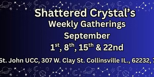 Shattered Crystal Weekly Gathering - Potluck (Taco night!) A&S - more information coming soon!