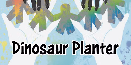 Family Workshop: Dinosaur Planter