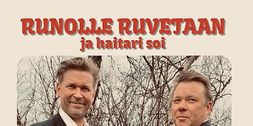 Runolle ruvetaan ja haitari soi